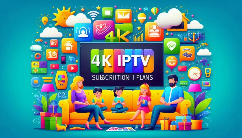 4K IPTV Subscription Plans